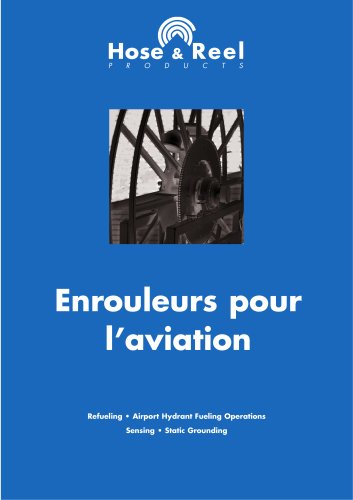 Enrouleurs pour l’aviation