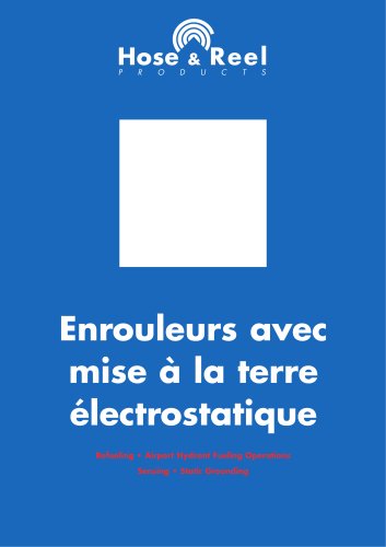 Enrouleurs avec mise à la terre