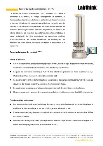 Machine d'essai de traction automatique C610G - 6 stations pour la résistance à la traction, le pelage, l'allongement, la déchirure, le thermoscellage, l'adhérence, la force de perforation, la force d'ouverture, la force de déroulement à basse vitesse et 