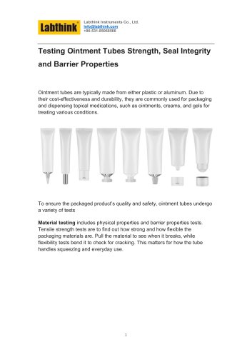 Testing Ointment Tubes Strength, Seal Integrity and Barrier Properties