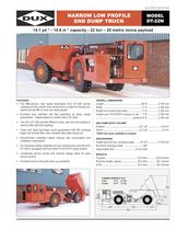 Narrow Low Profile End Dump Truck (DT- 22N)