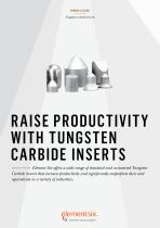 TUNGSTEN CARBIDE INSERTS: RAISE PRODUCTIVITY WITH TUNGSTEN CARBIDE INSERTS