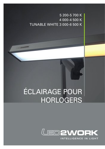 ÉCLAIRAGE POUR HORLOGERS