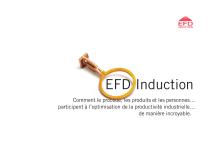 EFD Induction