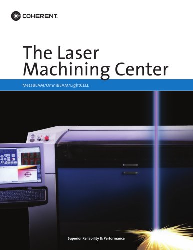 The Laser  Machining Center