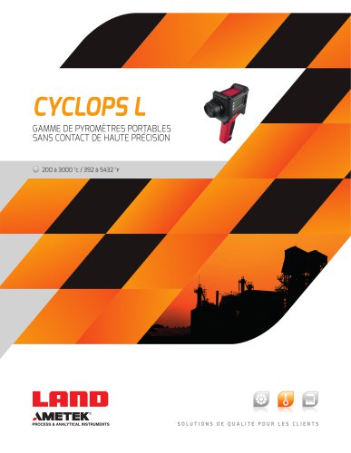 Cyclops L - GAMME DE PYROMÈTRES PORTABLES SANS CONTACT DE HAUTE PRÉCISION