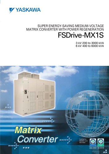 SUPER ENERGY-SAVING MEDIUM-VOLTAGE MATRIX CONVERTER WITH POWER REGENERATION FSDrive-MX1S