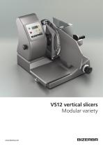 VS12 vertical slicers Modular variety