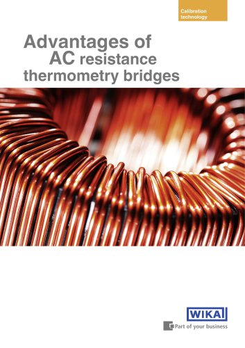 Advantages of AC resistance thermometry bridges