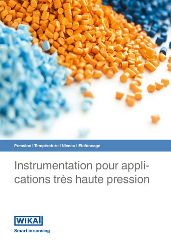 Instrumentation pour applications très haute pression