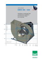 Ventilateur centrifuge haut rendement CMHV 450 - 1250 - 1