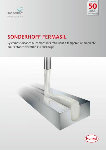 SONDERHOFF FERMASIL Systèmes silicones