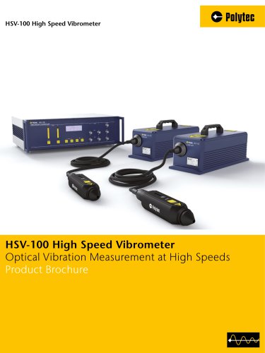 HSV-100 High Speed Vibrometer - Optical Vibration Measurement at High Speeds