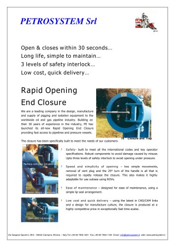 Rapid Opening Closure