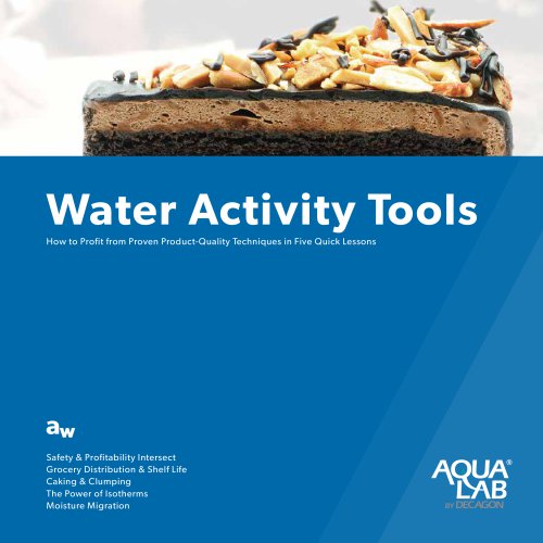 Water Activity Tools: How to Profit from Proven Product-Quality Techniques in Five Quick Lessons