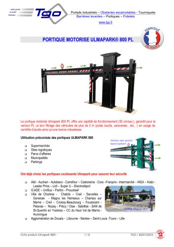 Portique Motorisé Ulmapark 800 PL