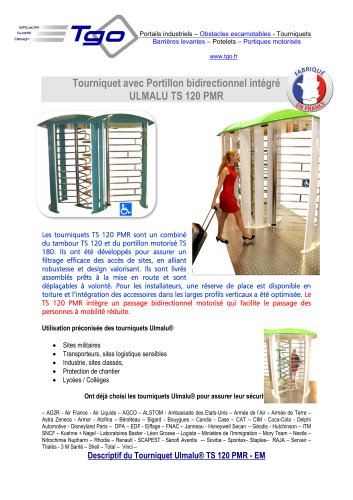 TOURNIQUET AVEC PORTILLON PMR INTEGRE
