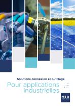 Solutions connexion et outillage pour applications industrielles