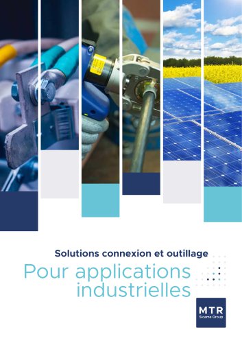Solutions connexion et outillage pour applications industrielles