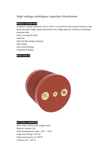 High voltage switchgear capacitor transformer