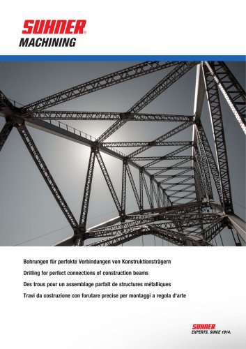 Drilling for perfect connections of construction beams