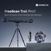 Mesure 3D Optique et Suivi Dynamique Sans Marqueurs FreeScan Trak Pro2