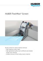 HUBER TrashMax® Screen