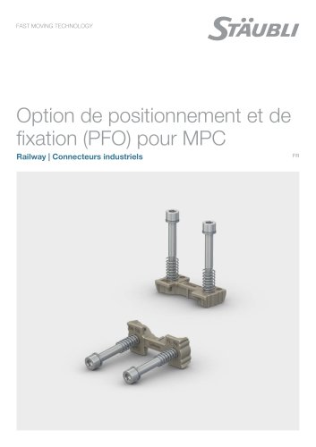 Option de positionnement et de fixation (PFO) pour MPC