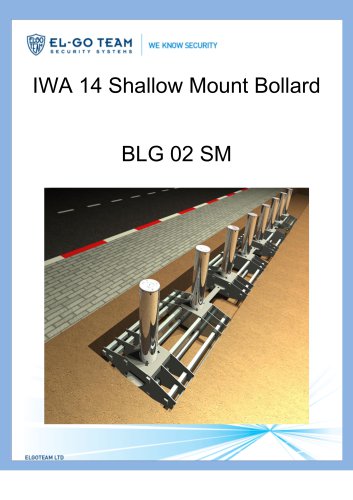 IWA 14 Shallow Mount Bollard BLG 02 SM