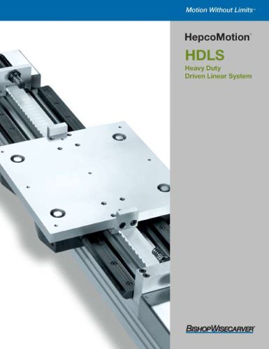 HDLS Heavy Duty Driven Linear System