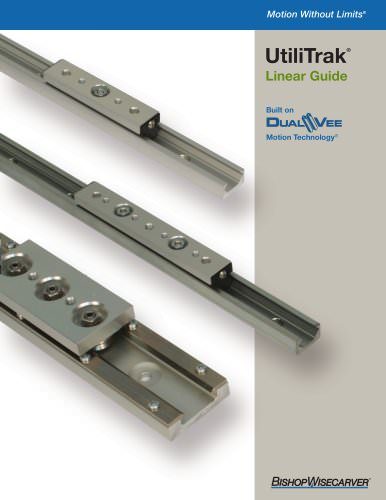 UtiliTrak® Linear Motion Guide