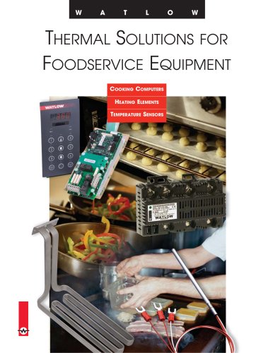 THERMAL SOLUTIONS FOR FOOD SERVICE EQUIPMENT