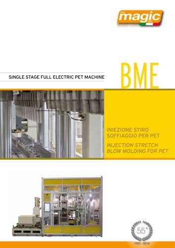 BME SINGLE stage full electric PET machine