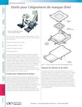 Outils pour l'alignement de masque Oriel - 1