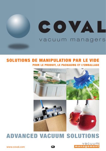 SOLUTIONS DE MANIPULATION PAR LE VIDE POUR LE PRODUIT, LE PACKAGING ET L’EMBALLAGE