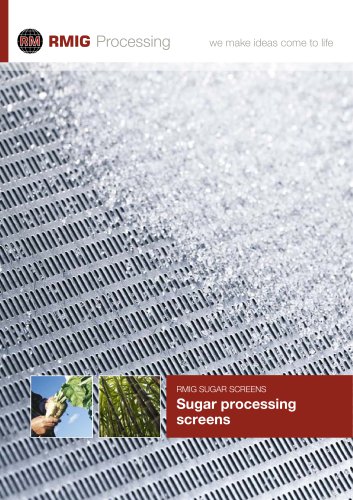 Sugar processing screens