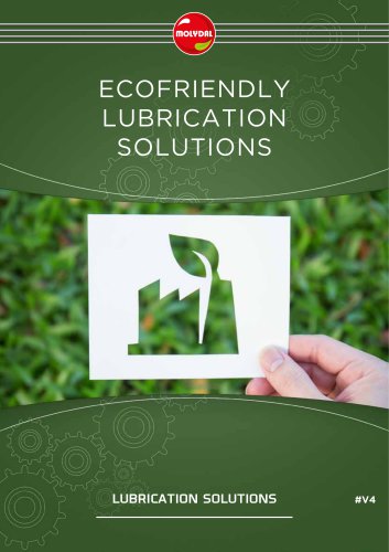 ECOFRIENDLY LUBRICATION SOLUTIONS