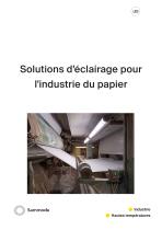 Solutions d’éclairage pour l'industrie du papier - 1