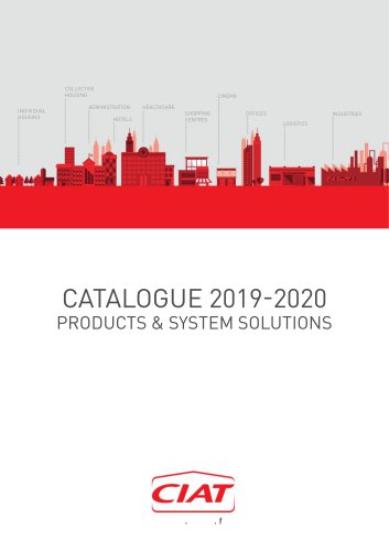 CATALOGUE 2019-2020 PRODUCTS & SYSTEM SOLUTIONS