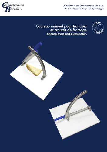 Couteau manuel pour tranches et croûtes de fromage