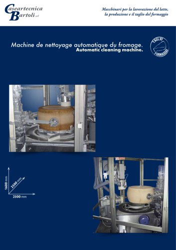 Machine de nettoyage automatique du fromage