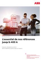 L'essentiel de nos références jusqu'à 400 A - 1