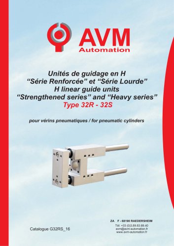 Guidage en H Séries Renforcées Type 32 R/S