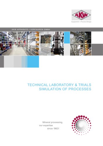 Technical Laboratory & Trials Simulation of Processes