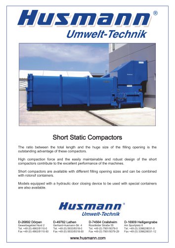 Short Static Compactors