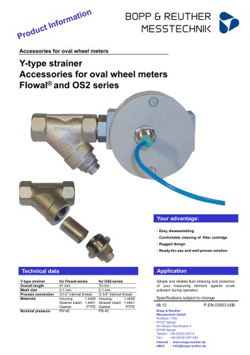 P-EN-03553-00 Y-type strainer Accessories for oval wheel meters Flowal® and OS2 series