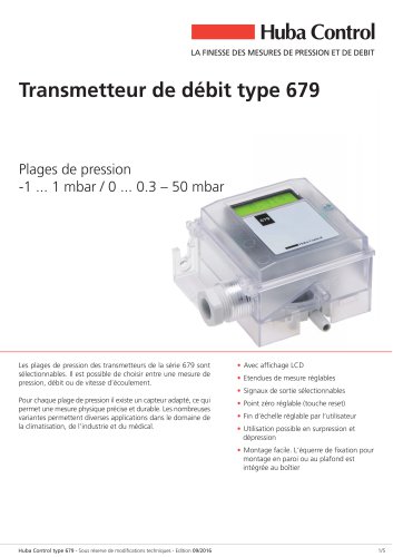 Transmetteur de débit 679 -1 ... 1 mbar / 0 ... 0.3 – 50 mbar