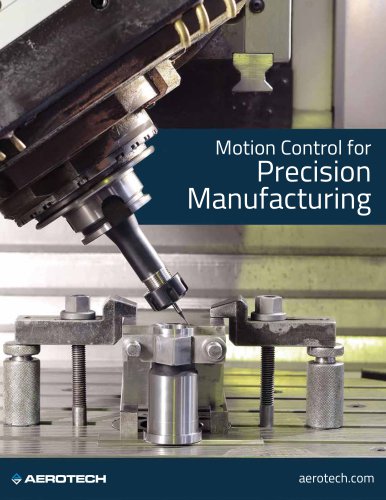 Motion Control for Precision Manufacturing