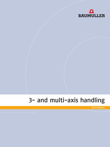 3- and multi-axis handling