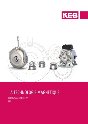 LA TECHNOLOGIE MAGNETIQUE